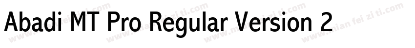 Abadi MT Pro Regular Version 2000字体转换